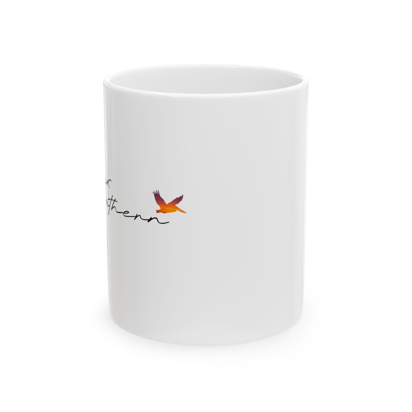 I'm "Seaux Southern" - Ceramic Mug